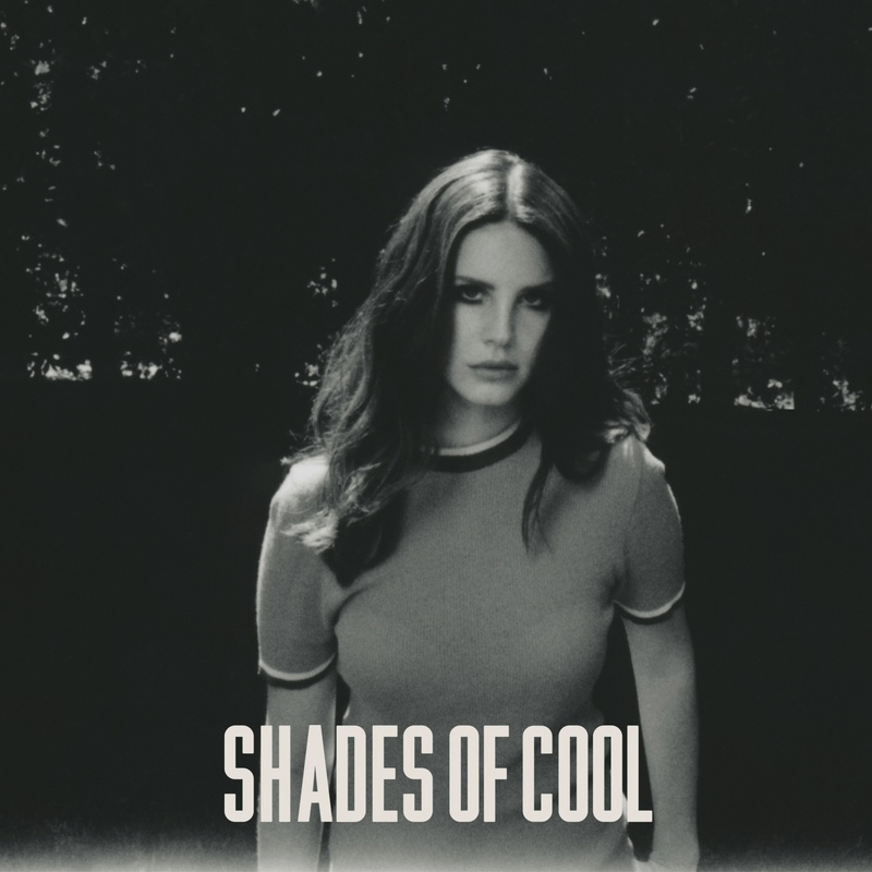 Lana-Del-Rey-Shades-of-Cool-2014-800x800