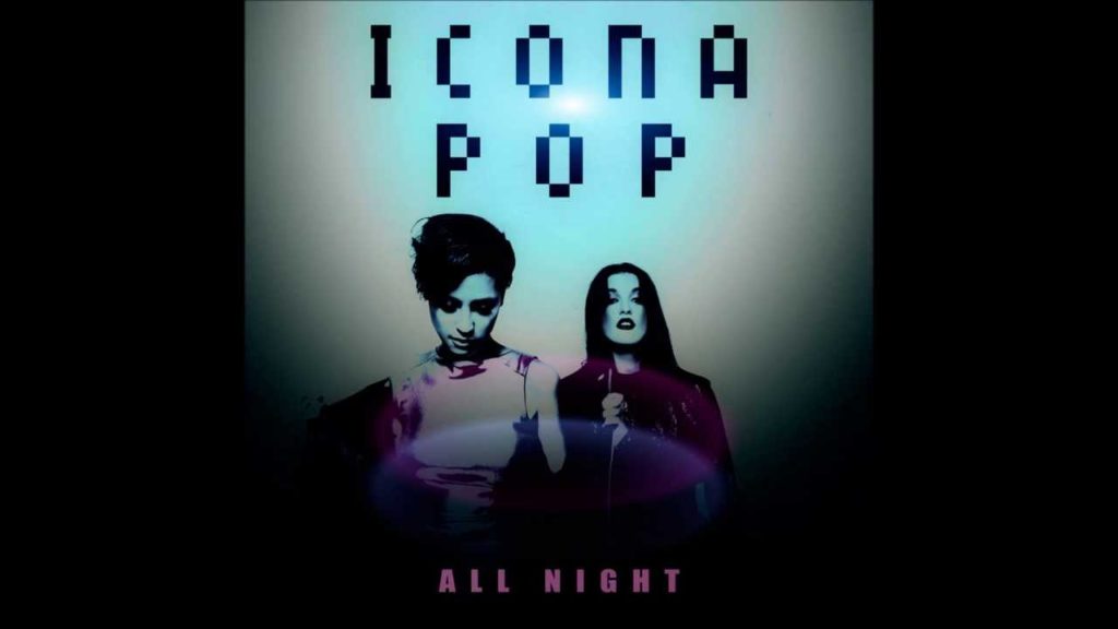 icona pop all night