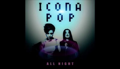 icona pop all night