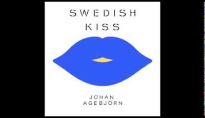 johan agebjorn swedish kiss