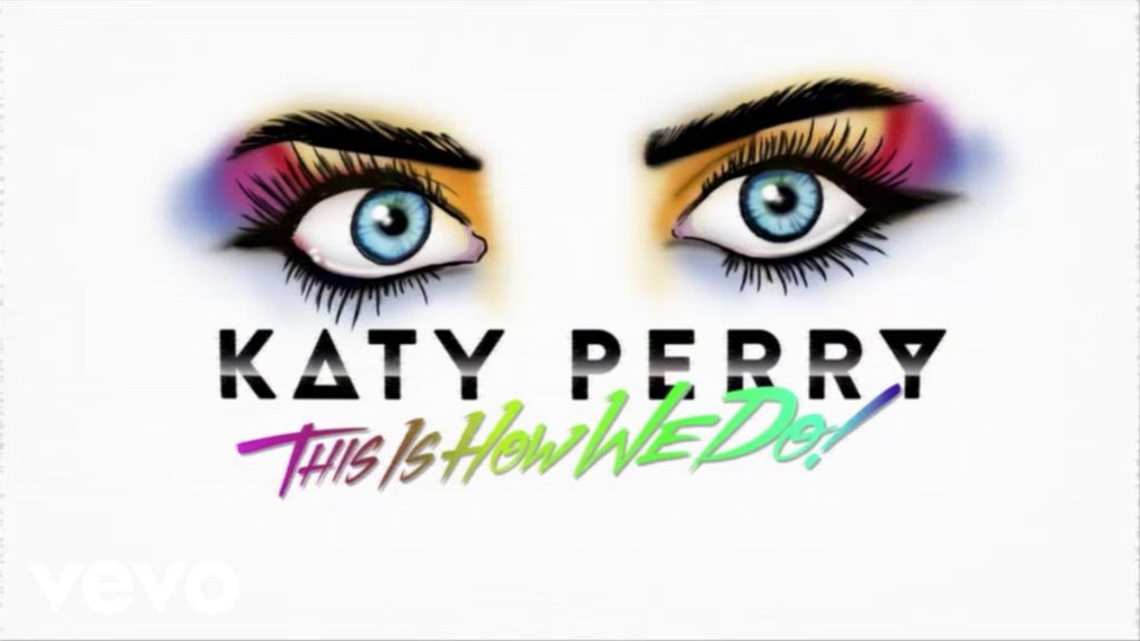 katy perry this is how we do lyr